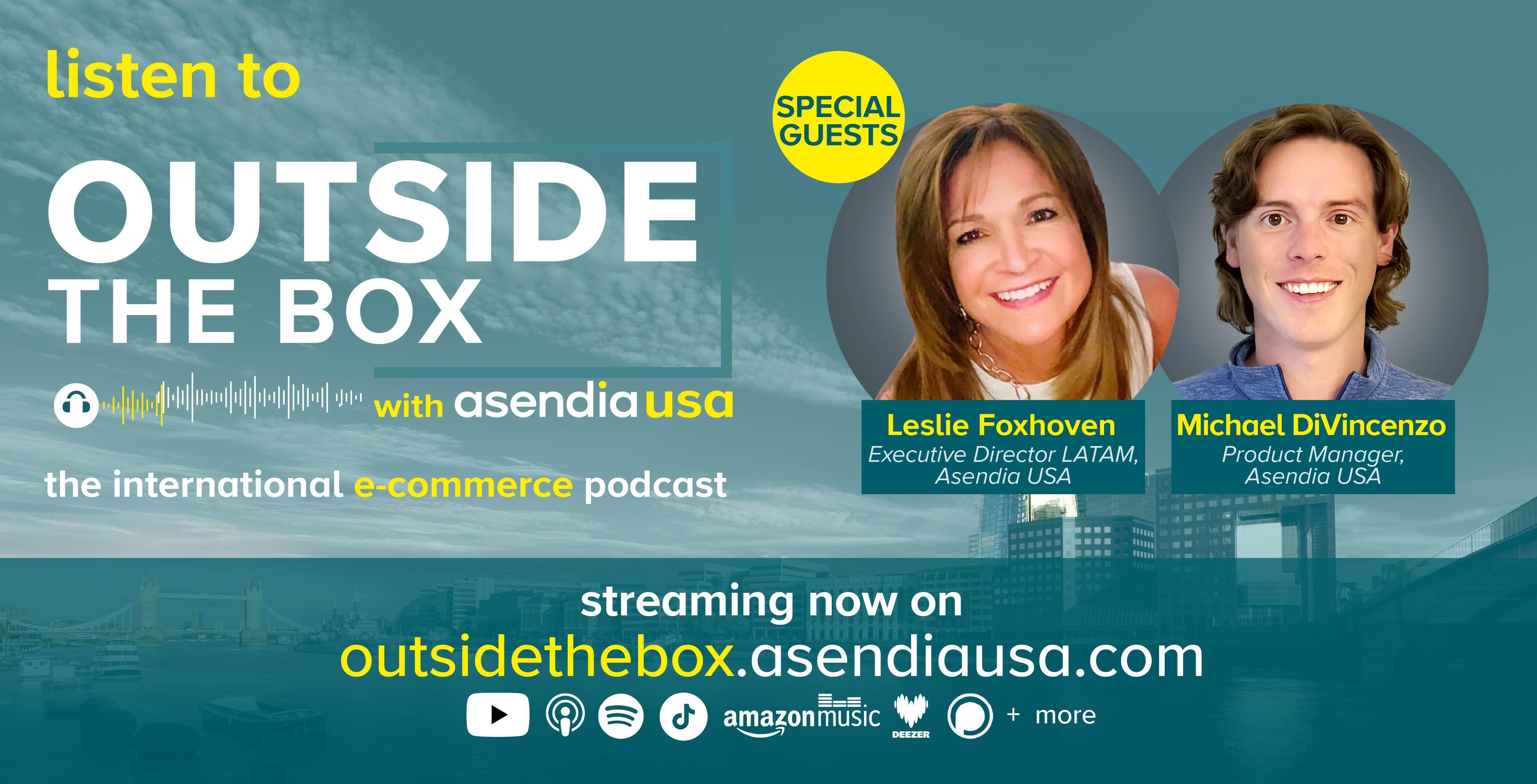“Outside the Box with Asendia USA” Podcast
